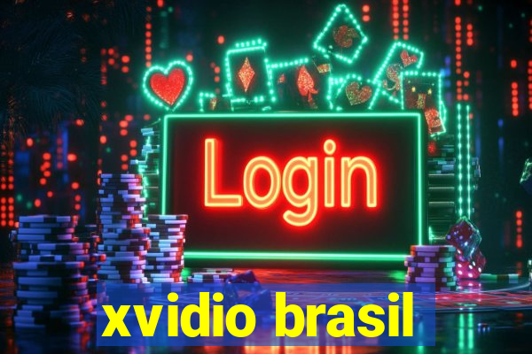 xvidio brasil